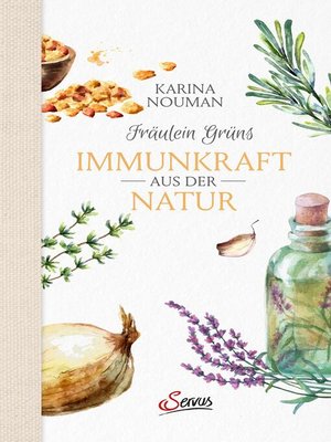 cover image of Fräulein Grüns Immunkraft aus der Natur